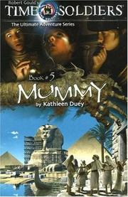 Cover of: Mummy: Time Soldiers Book #5 (Time Soldiers)