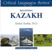 Cover of: Beginning Kazakh | Ablahat Ibrahim