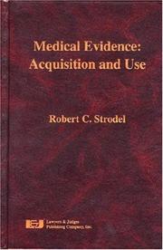 Cover of: Medical Evidence: Acquisition and Use