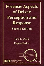 Cover of: Forensic aspects of driver perception and response