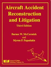 Cover of: Aircraft accident reconstruction and litigation by Barnes Warnock McCormick