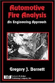 Automotive fire analysis by Gregory J. Barnett