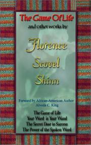 Cover of: The Game of Life & Other Works By Florence Scovel Shinn