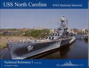 Cover of: USS North Carolina Technical Reference 1 2nd Edition by Randall S. Shoker