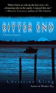 Cover of: Bitter End by Christine Kling, Christine Kling