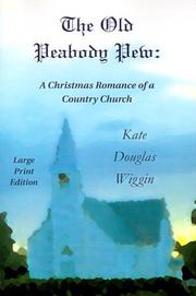 Cover of: The Old Peabody Pew by Kate Douglas Smith Wiggin