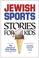 Cover of: Jewish Sports Stories for Kids