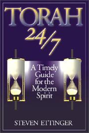Cover of: Torah 24/7 by Steven Ettinger