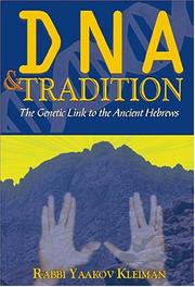 Cover of: DNA and tradition by Yaakov Kleiman