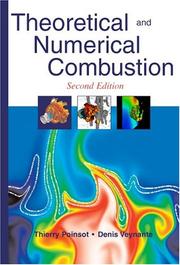 Cover of: Theoretical and Numerical Combustion, Second Edition