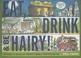 Cover of: Eat, Drink & Be Hairy