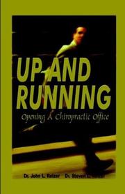 Cover of: Up and Running - Opening a Chiropractic Office