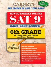 How to prepare for the SAT 9* by Todd Kissel, Dale Lundin, Nancy Samuels, Warren Weaver - undifferentiated