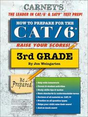 Cover of: How to Prepare For the CAT/6 3rd Grade by Jon Weingarten