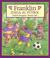 Cover of: Franklin Juega Al Futbol/Franklin Plays the Game