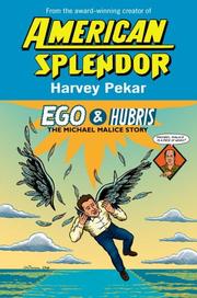Ego & Hubris by Harvey Pekar