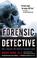 Cover of: Forensic Detective