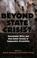 Cover of: Beyond State Crisis?