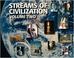 Cover of: Streams of Civilization Vol. 2