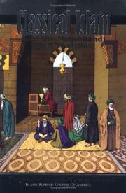 Classical Islam and the Naqshbandi Sufi tradition by Muhammad Hisham Kabbani