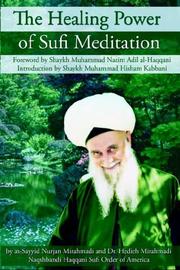 Cover of: The Healing Power of Sufi Meditation by As-Sayyid, Nurjan Mirahmadi