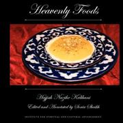 Heavenly Foods by Hajjah Nazihe, Adil Kabbani