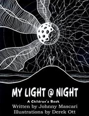 Cover of: My light @ night: a children's book