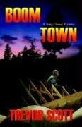 Cover of: Boom Town | Trevor Scott