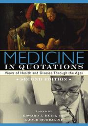 Cover of: Medicine in Quotations: Views of Health and Disease Through the Ages