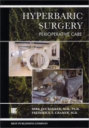 Hyperbaric Surgery by Frederick S. Cramer Dirk Jan Bakker