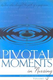 Cover of: Pivotal Moments in Nursing by Beth Houser, Kathy Player