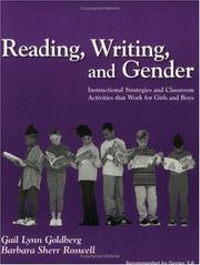 Cover of: Reading, Writing and Gender by Gail Lynn Goldberg, Barbara Sherr Roswell, Gail Lynn Goldberg, Barbara Sherr Roswell