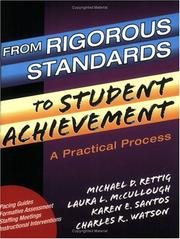 Cover of: From Rigorous Standards to Student Achievement: A Practical Process