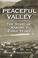 Cover of: Peaceful Valley 