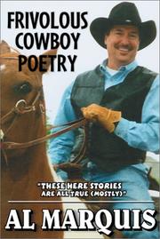 Cover of: Frivolous Cowboy Poetry: "These Here Stories Are All True (Mostly)"