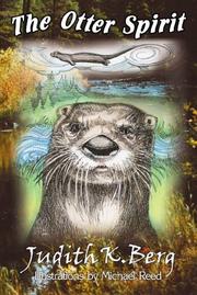Cover of: The otter spirit: a natural history story