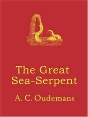 Cover of: The Great Sea-Serpent by A. C. Oudemans