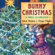 Cover of: Bunny Christmas by Rick Walton