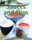 Cover of: Sauces and dips for dazzling, drizzling, and dunking