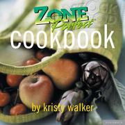 Cover of: Zone Perfect Cookbook by Kristy Walker, Kristy Walker