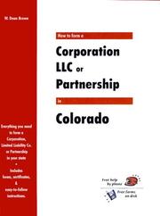 Cover of: How to Form a Corporation Llc or Partnership in Colorado (How to Form a Corporation, LLC, or Partnership In...)