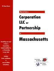 Cover of: How to Form a Corporation, LLC or Partnership in Massachusetts (QuickStart)