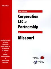 Cover of: How to Form a Corporation, LLC or Partnership in Missouri (QuickStart)