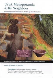 Cover of: Uruk Mesopotamia & Its Neighbors by Mitchell S. Rothman
