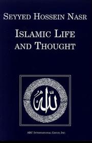 Islamic life and thought by Seyyed Hossein Nasr