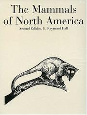 Cover of: The Mammals of North America (Two Volume Set) by E. Raymond Hall, E. Raymond Hall