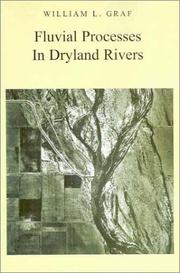 Fluvial Processes in Dryland Rivers by William, L. Graf