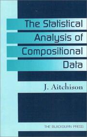 Cover of: The statistical analysis of compositional data