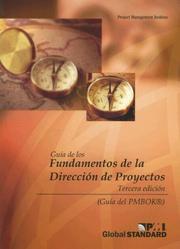 Cover of: Guia de los Fundamentos de la Direccion de Proyectos/Guide to the Project Management Body of Knowledge: Official Spanish Translation ((Pmbok Guide))