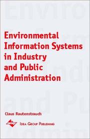 Environmental information systems in industry and public administration by Claus Rautenstrauch